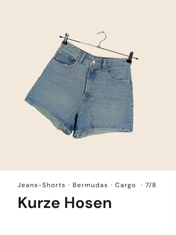 Kurze Hosen