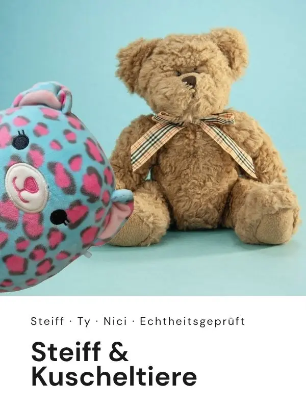 Steiff & Kuscheltiere