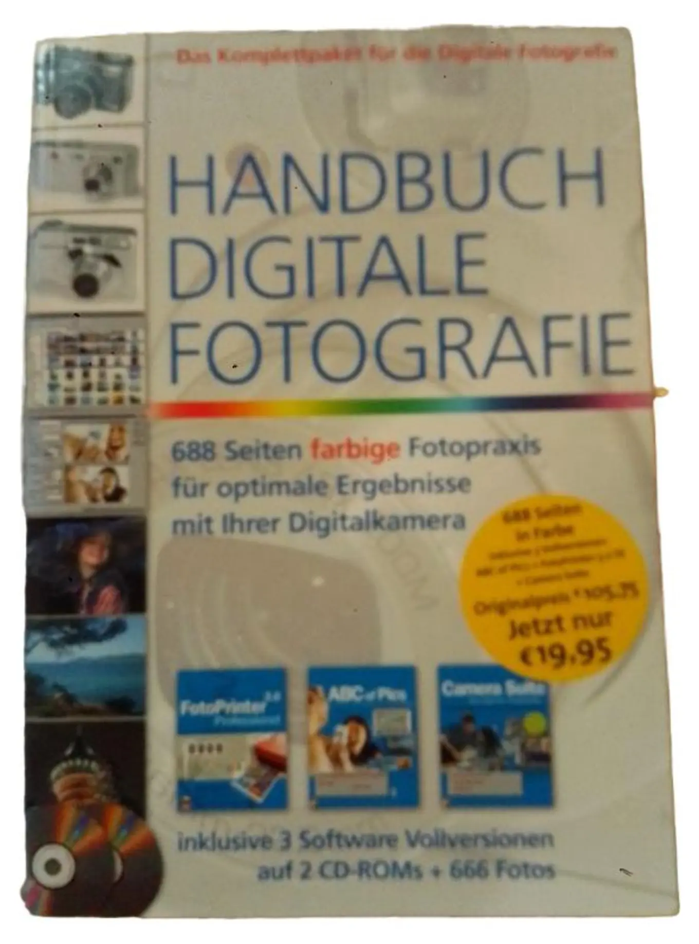 Digitale Fotografie Handbuch: Komplettpaket mit Software & 666 Fotos
