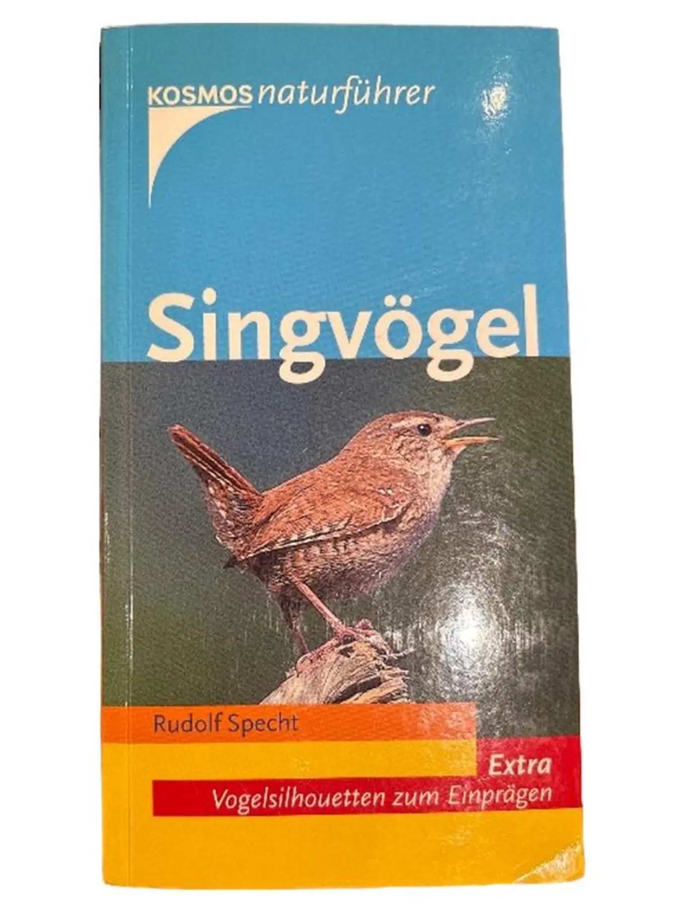 KOSMOS Singvögel Naturführer Rudolf Specht Vogelbestimmungsbuch