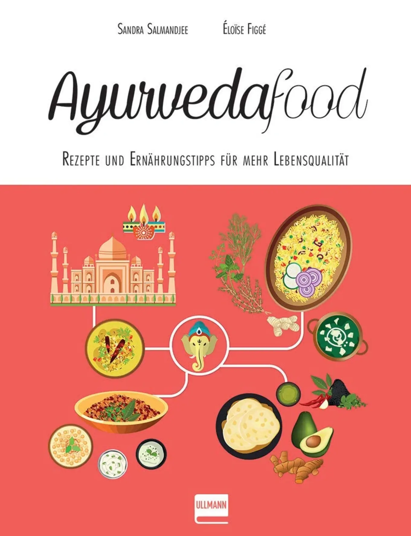 Ayurvedafood von Sandra Salmandjee Kochbuch Ayurveda Gesund Kochen HC Deutsch