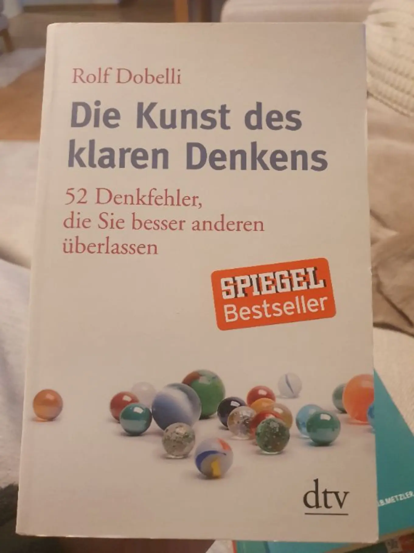 Die Kunst des klaren Denkens Rolf Dobelli Taschenbuch Selbstoptimierung Ratgeber