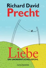 Vorschaubild 1 von Richard David Precht Ein unordentliches Gefühl Philosophie Buch Goldmann