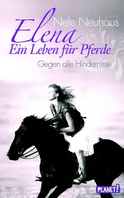 Vorschaubild 1 von Ein Leben für Pferde - Nele Neuhaus Gegen alle Hindernisse