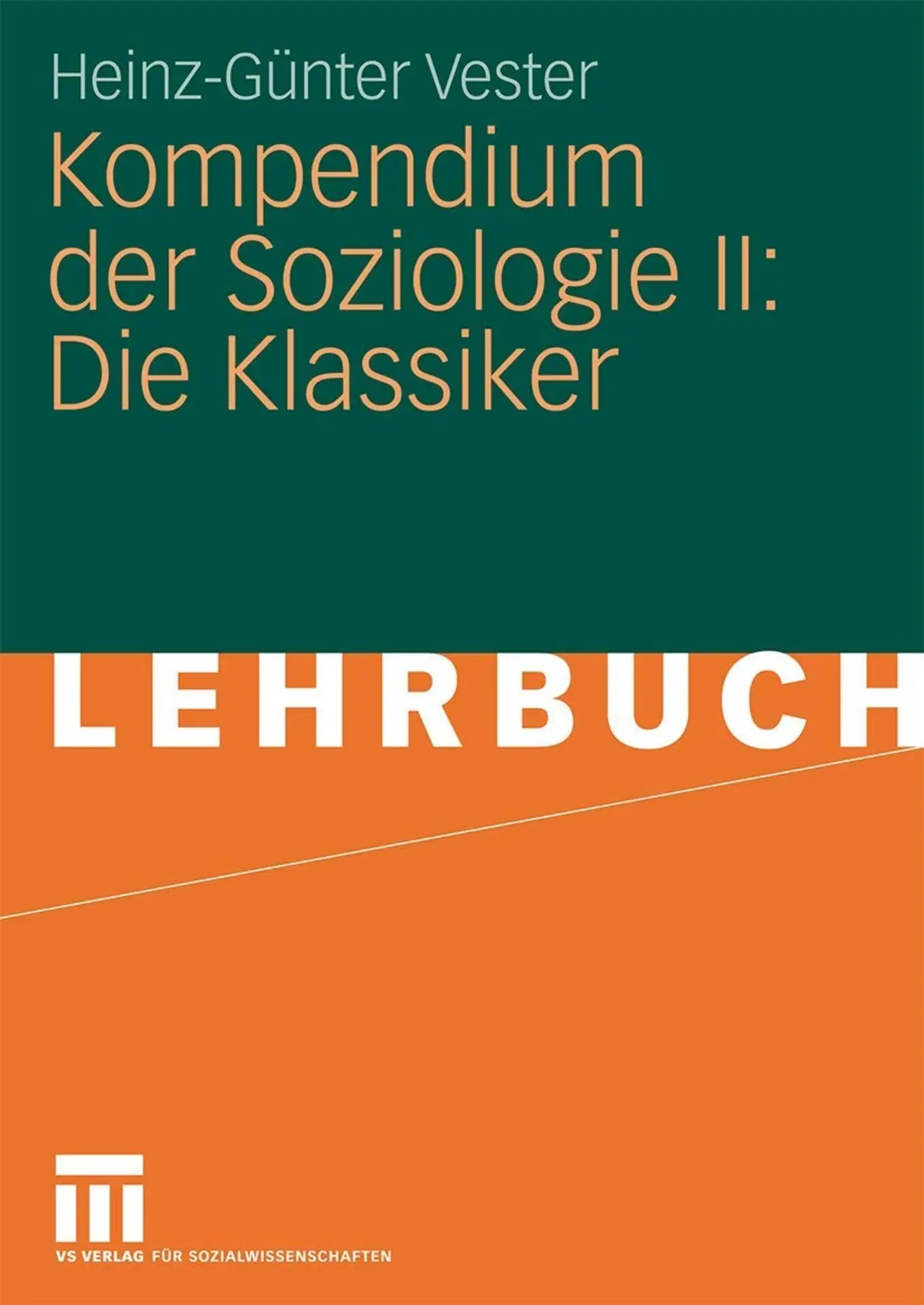Vester Kompendium Soziologie Band 2 Klassiker Lehrbuch Taschenbuch Deutsch