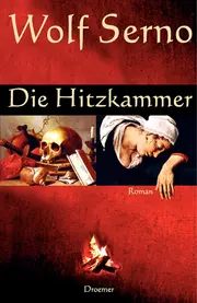 Vorschaubild 1 von Wolf Serno Die Hitzkammer Historischer Roman Taschenbuch Mittelalter Deutsch