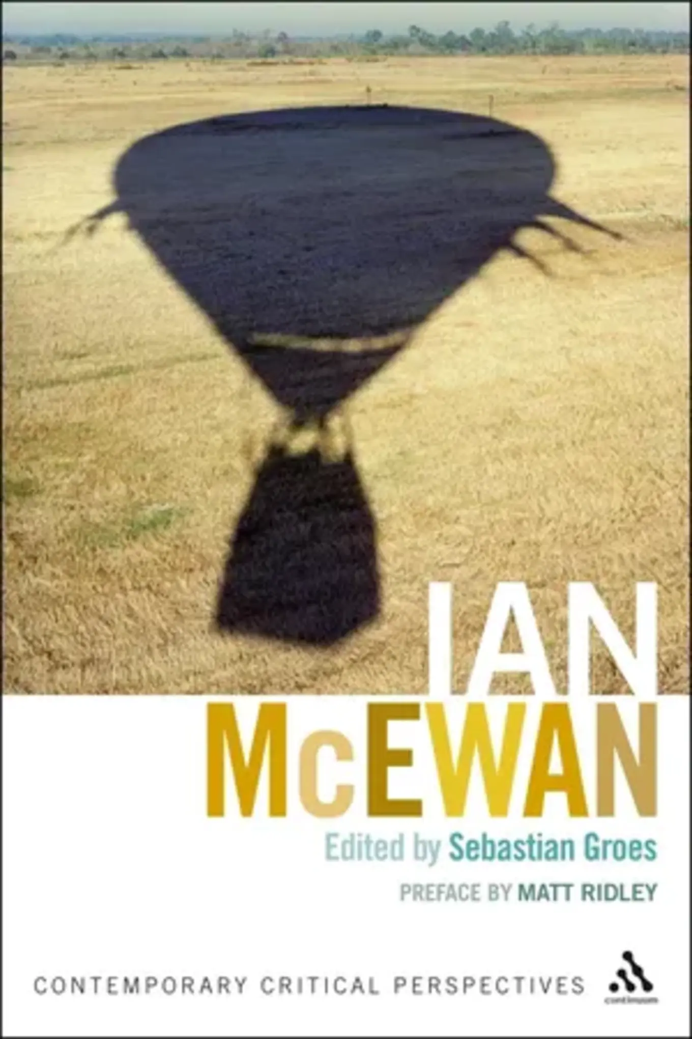 Sebastian Groes: Ian McEwan Critical Perspectives Paperback Buch Continuum