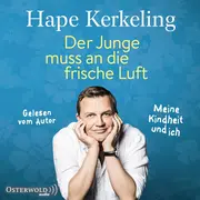 Vorschaubild 1 von Hörbuch Hape Kerkeling Der Junge muss an die frische Luft CD