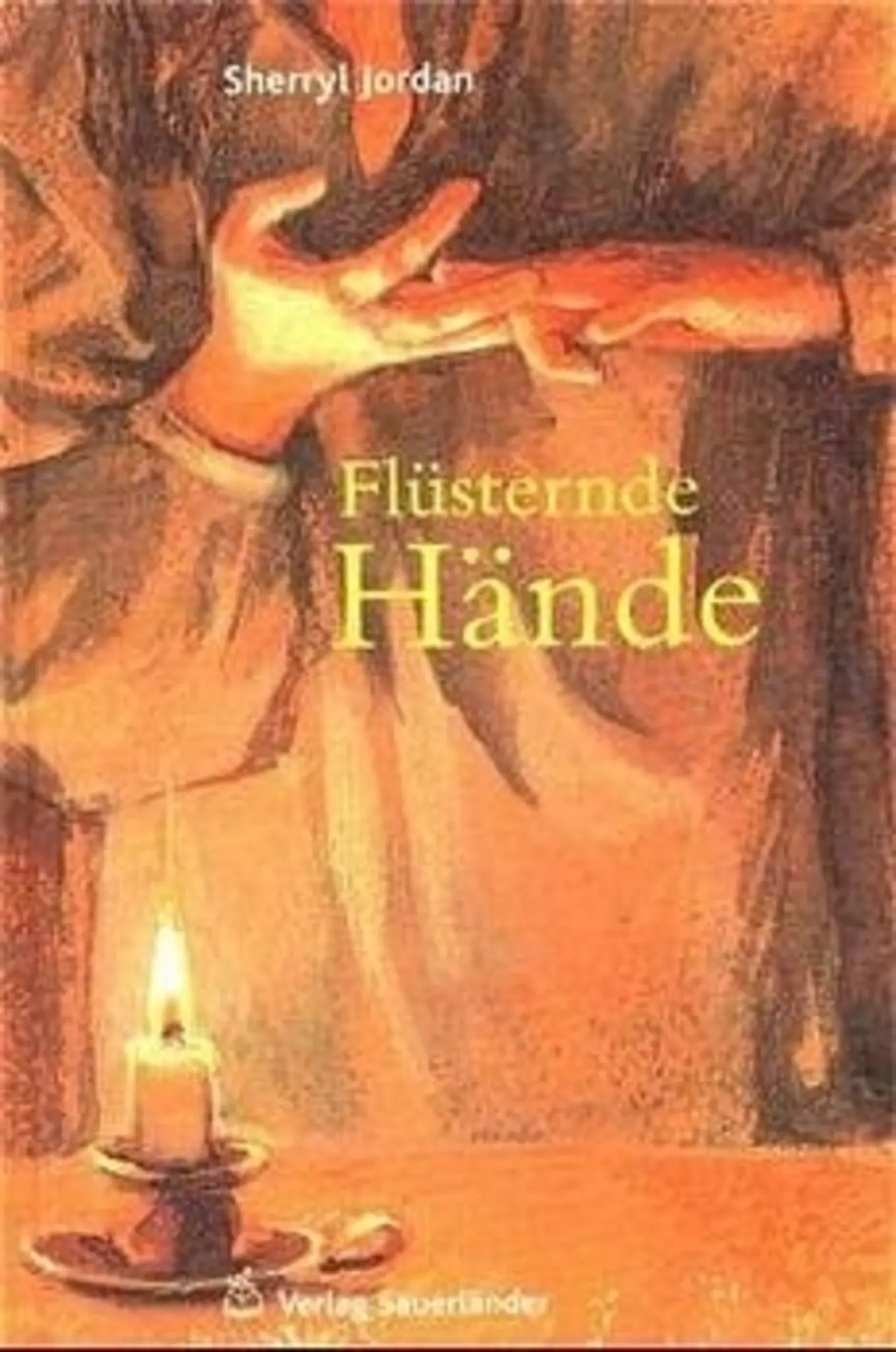 Flüsternde Hände von Sherryl Jordan Historischer Jugendroman Hardcover Deutsch