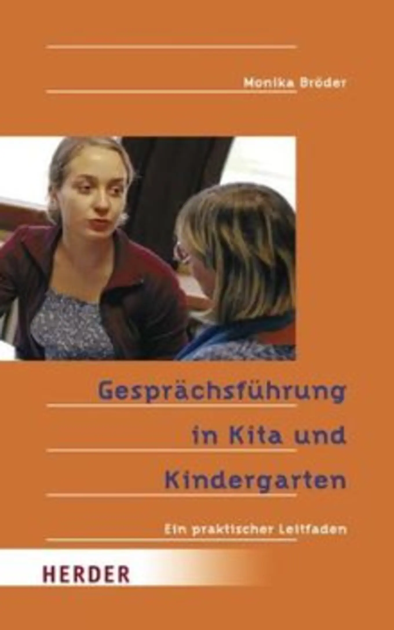Gesprächsführung Kita Kindergarten Monika Broder Pädagogische Psychologie