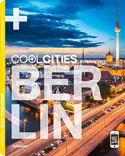 Vorschaubild 1 von Cool Berlin Reiseführer Tita von Hardenberg Cool Cities Interactive