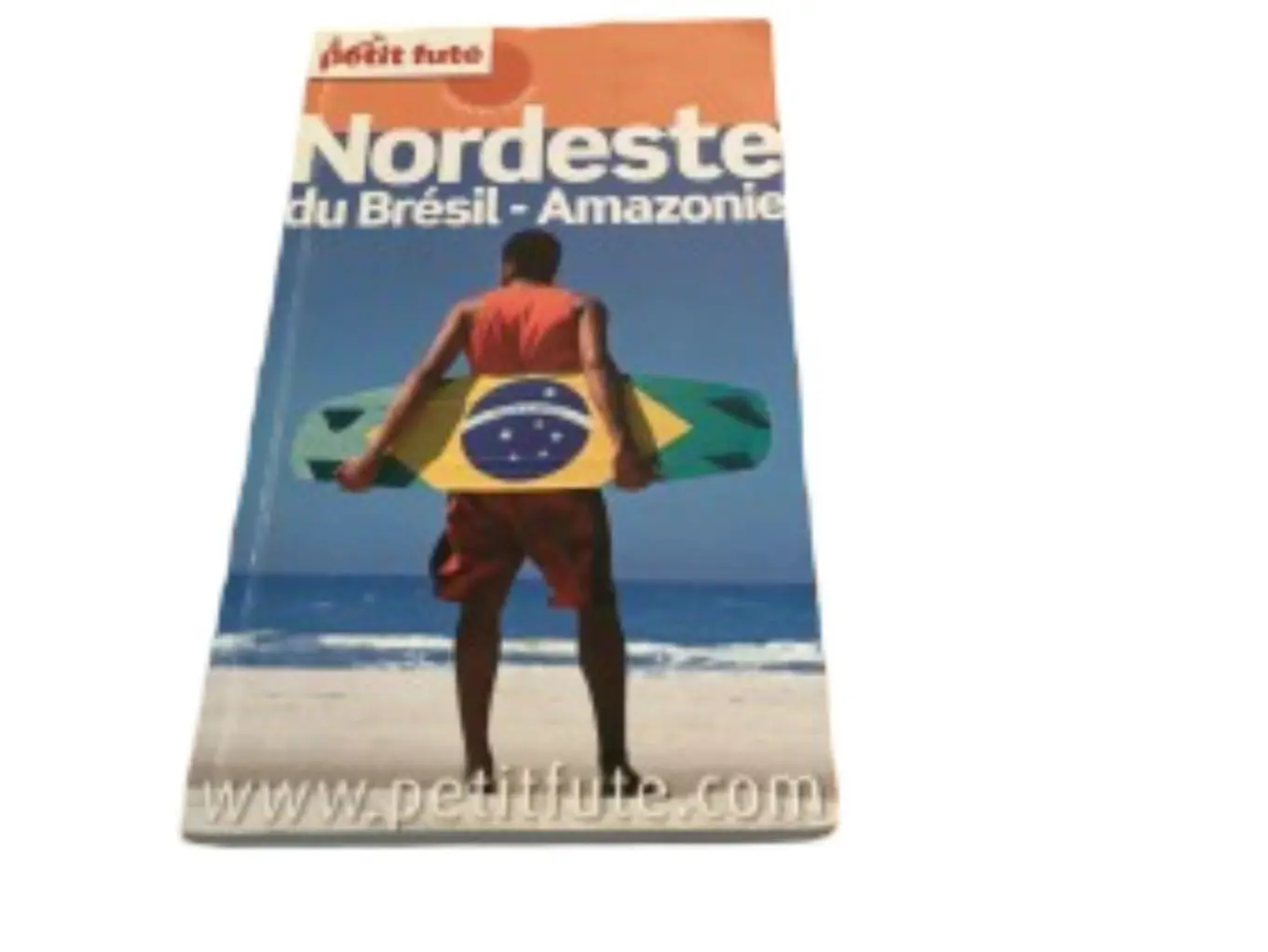 Petit Futé Reiseführer Südamerika Brasilien Nordosten Amazonie Französisch