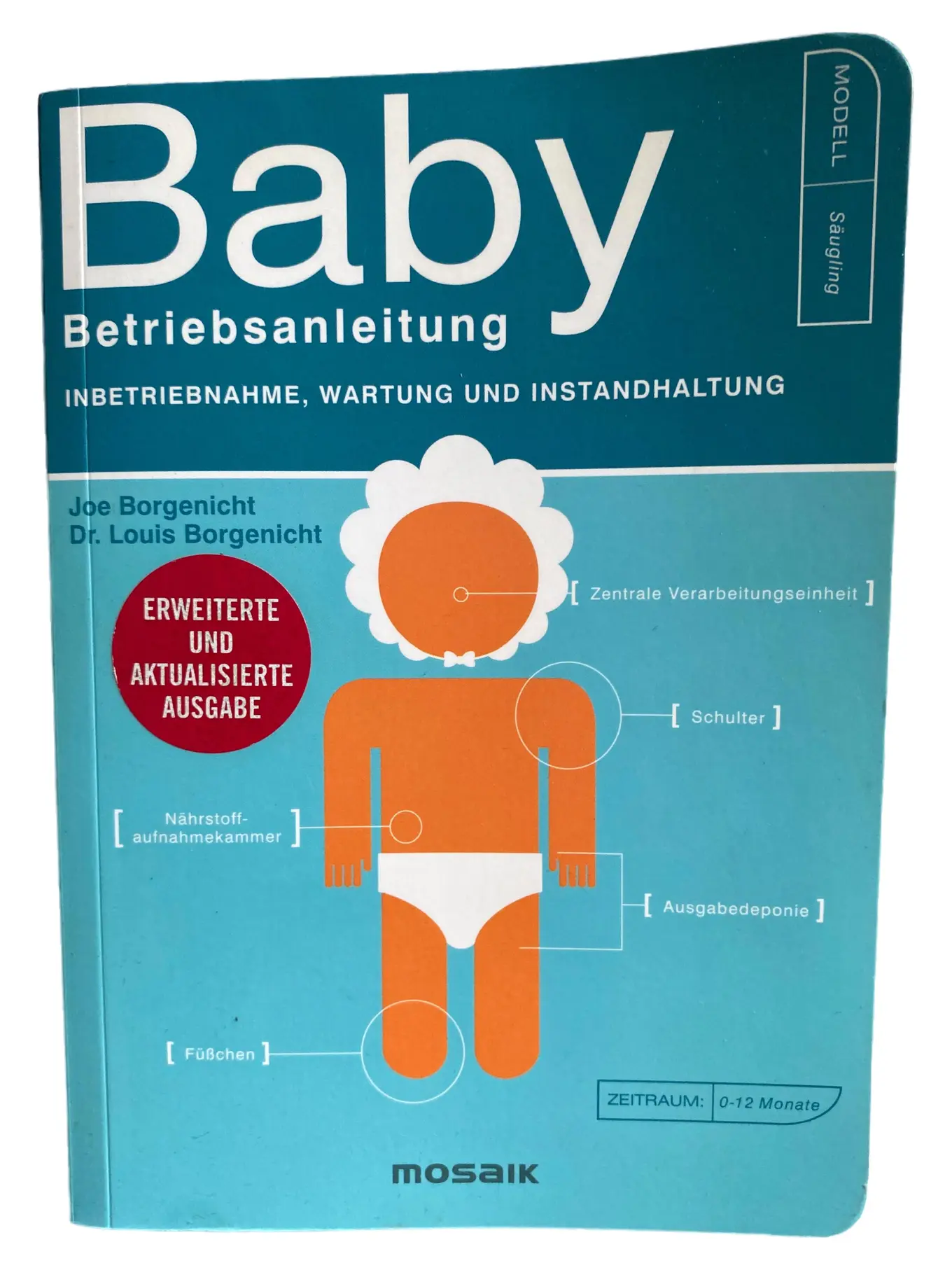 Baby Betriebsanleitung Ratgeber Eltern Joe Borgenicht Buch