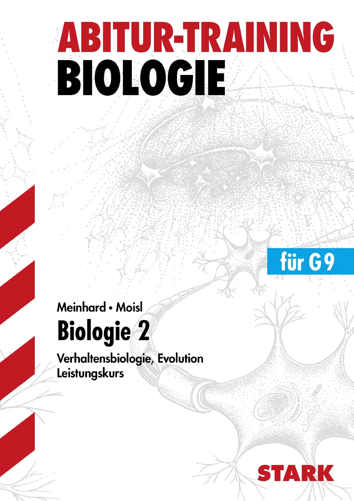 STARK Abitur-Training Biologie 2 LK Verhaltensbiologie Evolution Taschenbuch