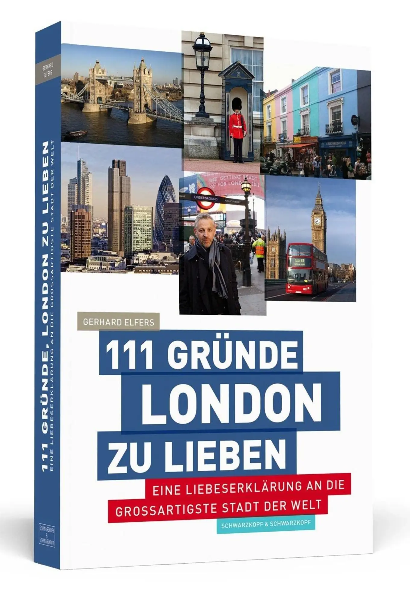 111 Gründe, London zu lieben von Gerhard Elfers Reiseführer Taschenbuch Deutsch
