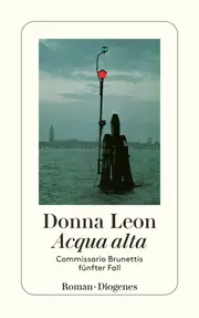 Vorschaubild 1 von Donna Leon Acqua alta Commissario Brunettis fünfter Fall Krimi
