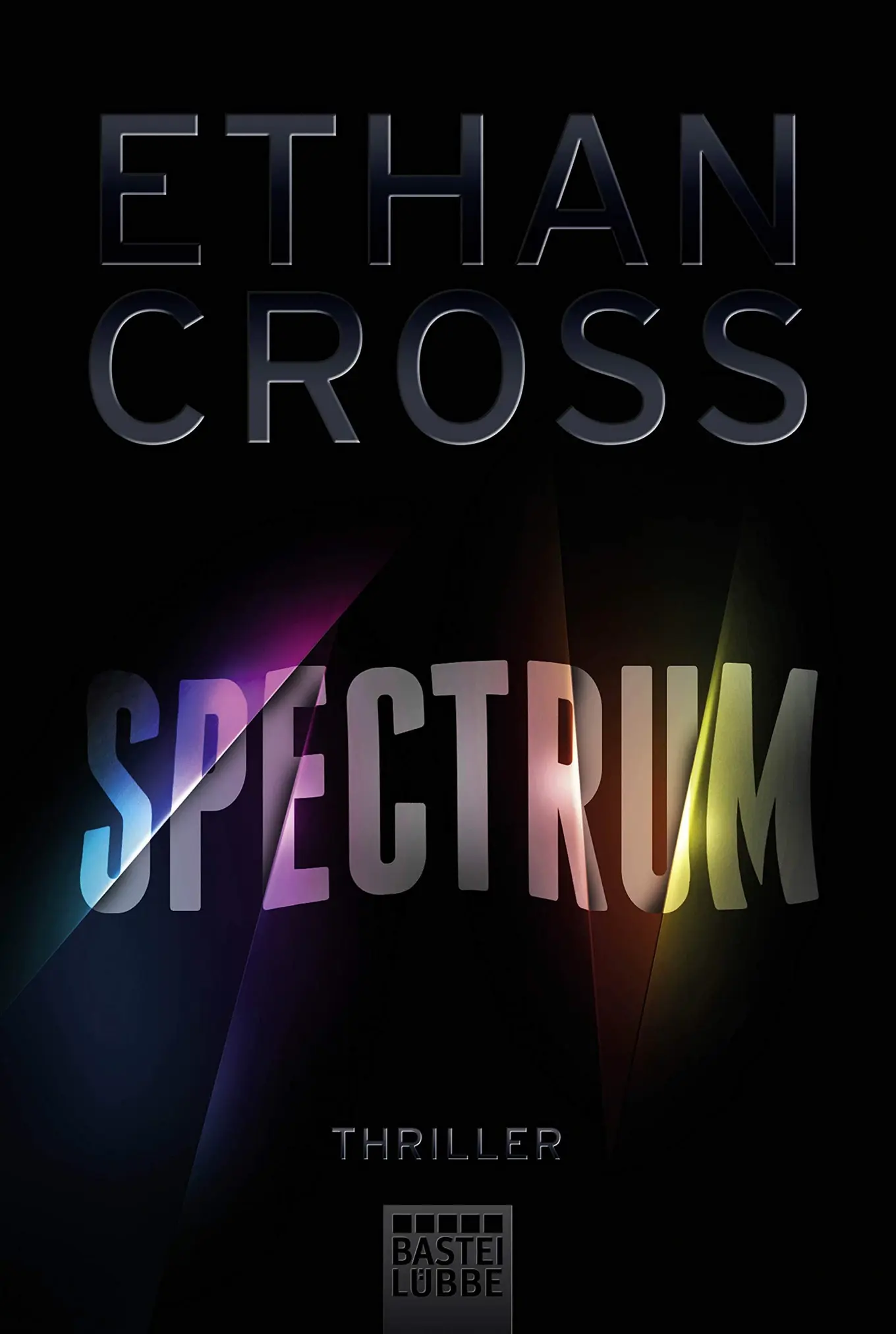 Ethan Cross Spectrum Thriller Taschenbuch Lübbe Deutsch August Burke Geiselnahme