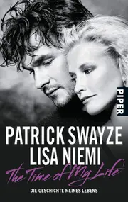 Vorschaubild 1 von Patrick Swayze Lisa Niemi The Time of My Life Autobiografie