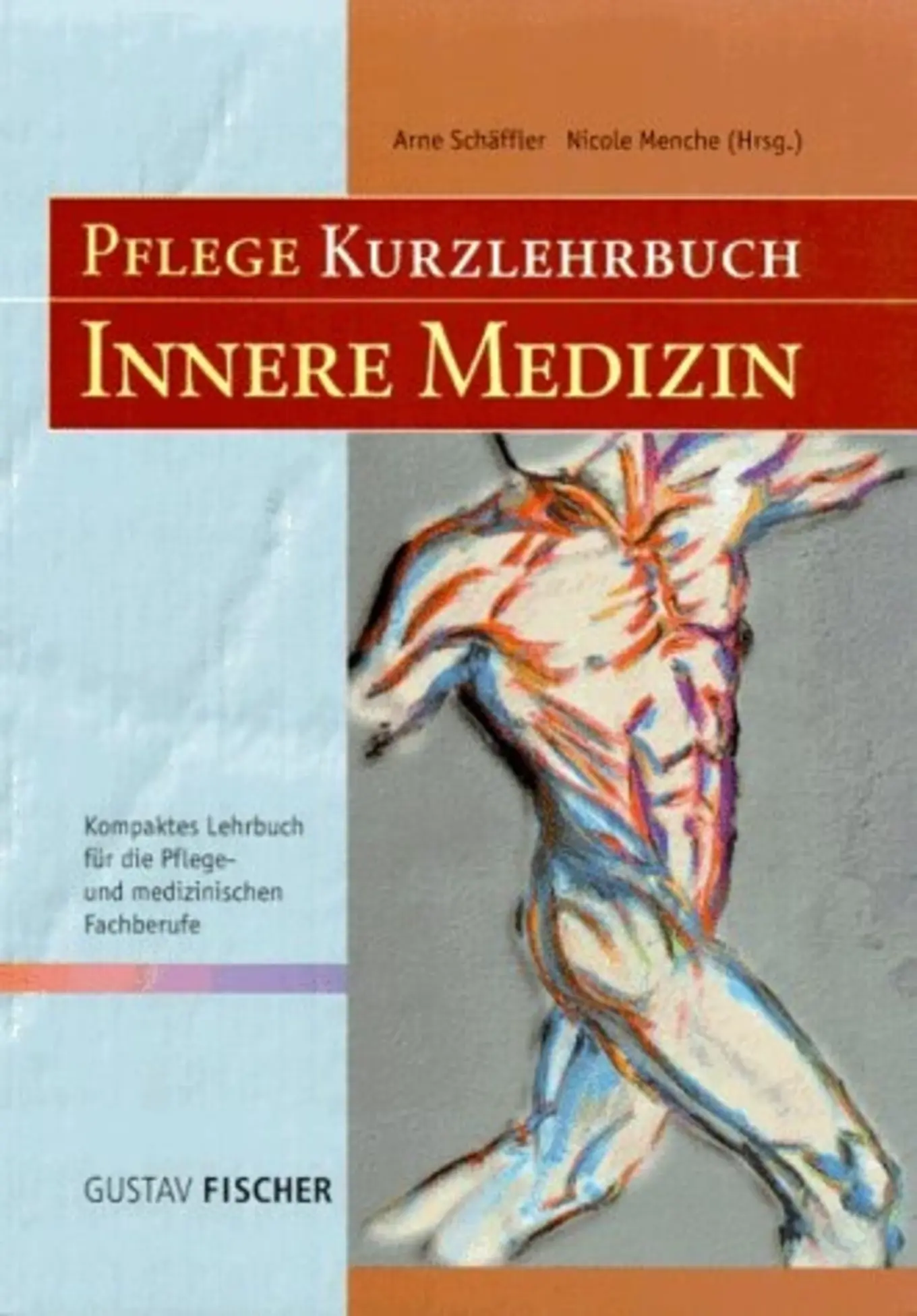 Schäffler Pflege Kurzlehrbuch Innere Medizin Fachbuch Anatomie