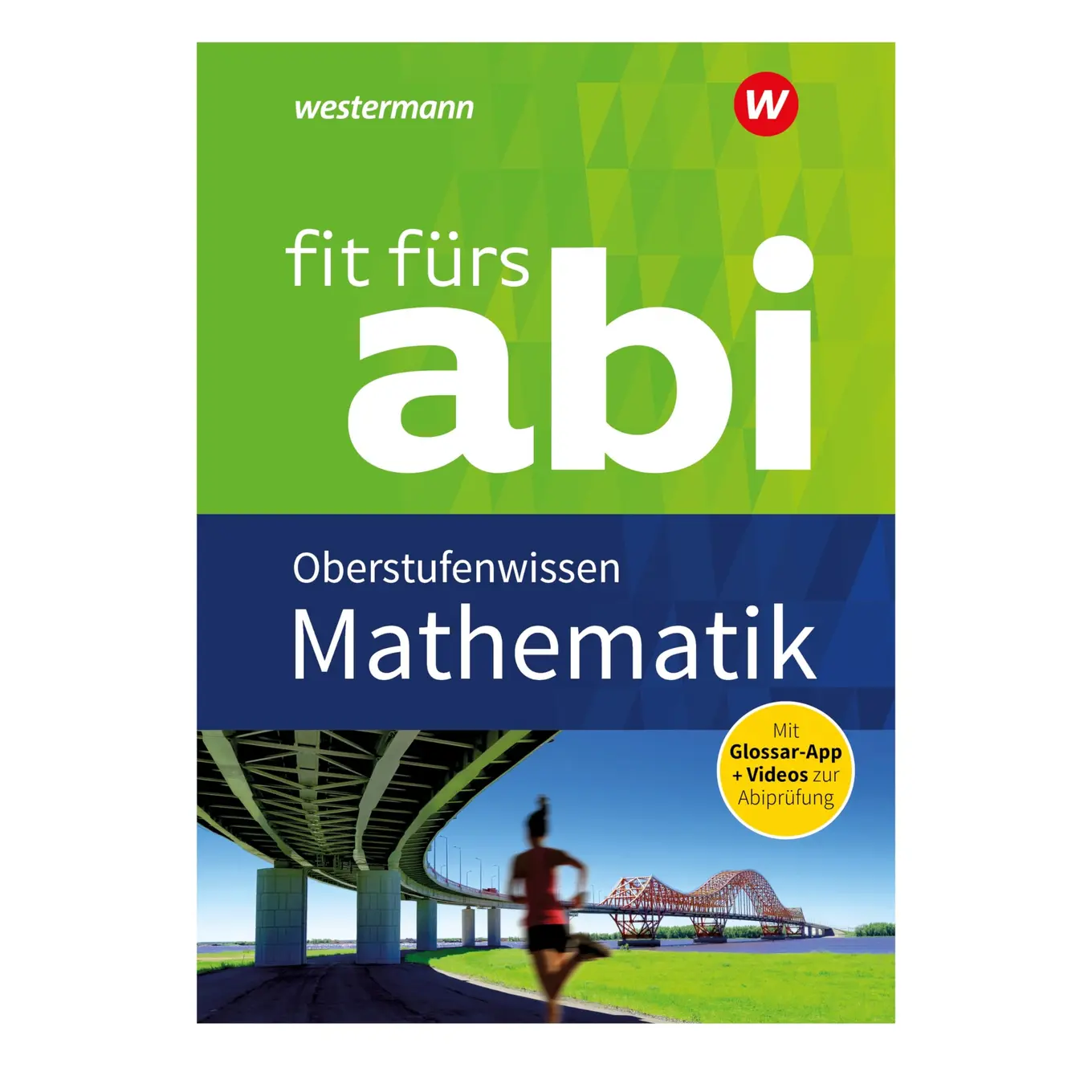 Westermann Fit fürs Abi Mathematik Oberstufe Buch Abiturvorbereitung