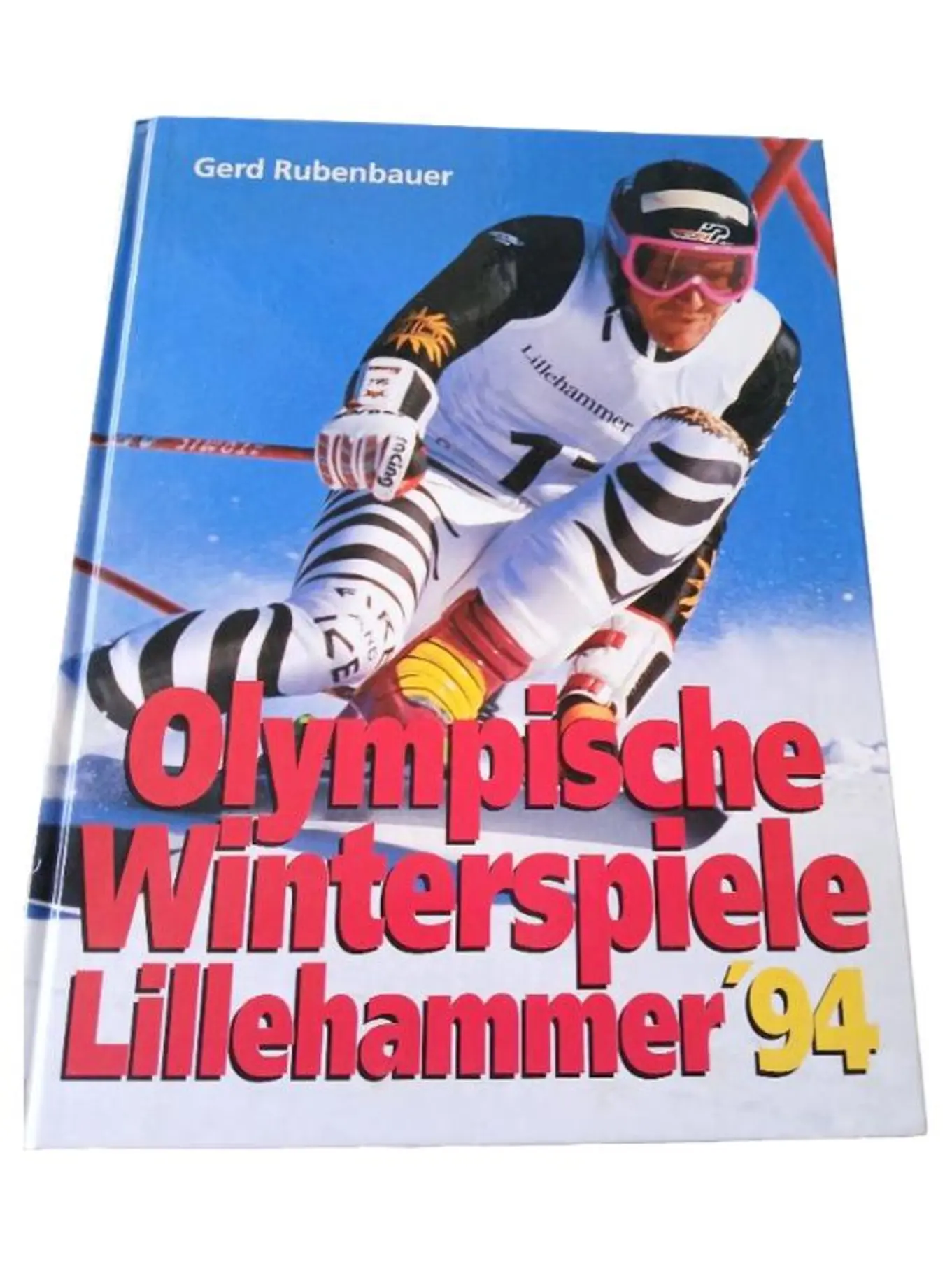 Olympische Winterspiele Lillehammer '94 Buch Gerd Rubenbauer Sachbuch Sport