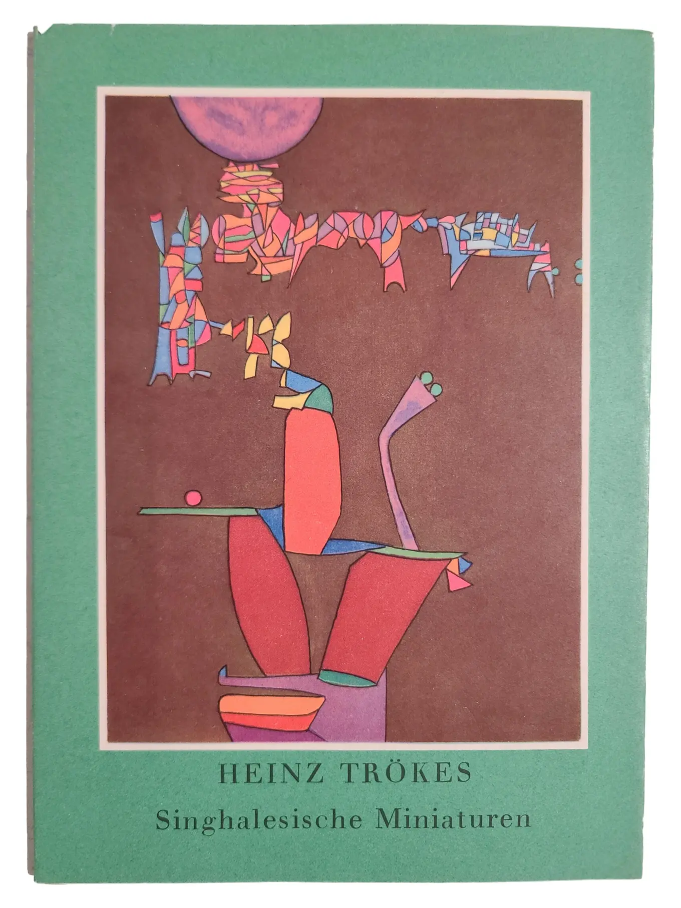 Heinz Trökes Singhalesische Miniaturen Bildband Kunst Hardcover Deutsch