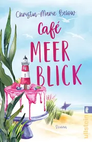 Vorschaubild 1 von Café Meerblick von Christin-Marie Below Liebesroman Taschenbuch Norderney