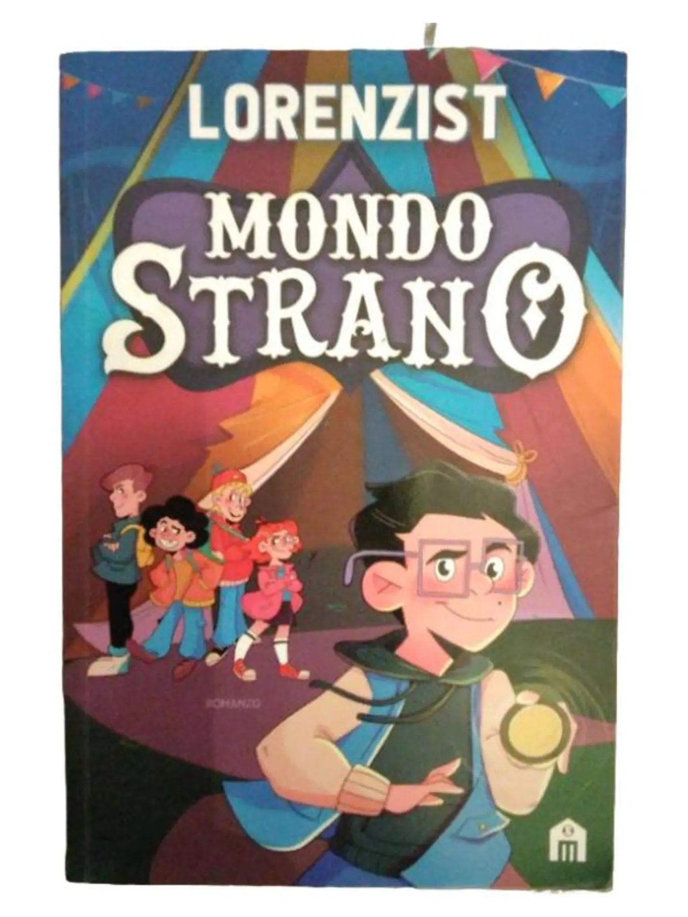 Mondo Strano Jugendbuch Coming-of-Age Taschenbuch Lorenzist Italienisch