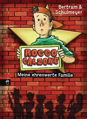 Vorschaubild 1 von Rocco Calzone Meine ehrenwerte Familie Rüdiger Bertram Jugendbuch Hardcover