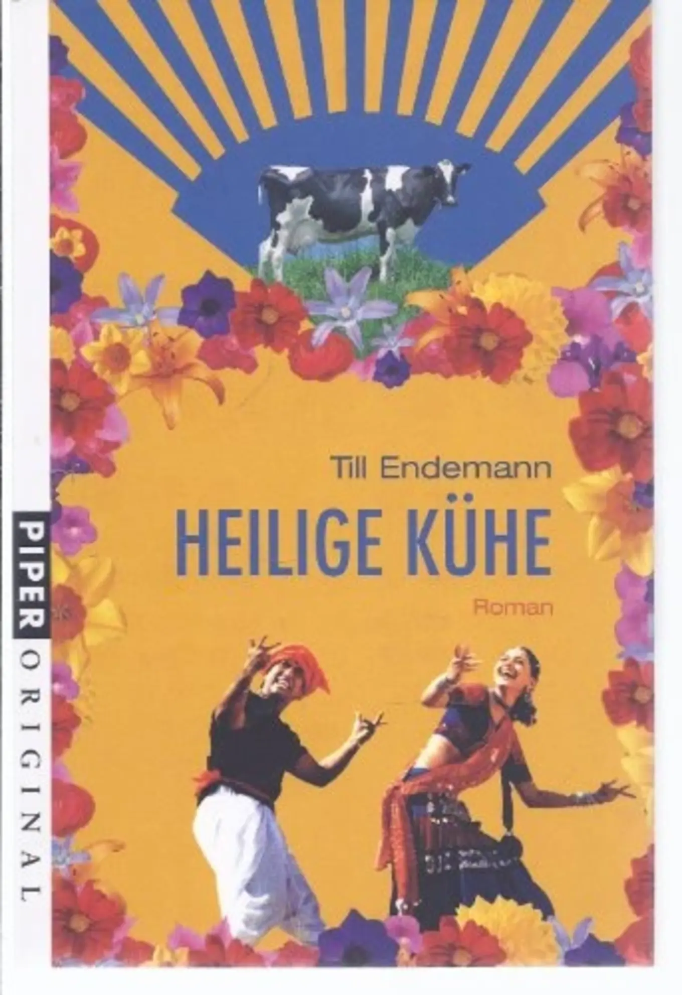 Till Endemann Heilige Kühe Liebesroman Taschenbuch Multikulturelle Romanze
