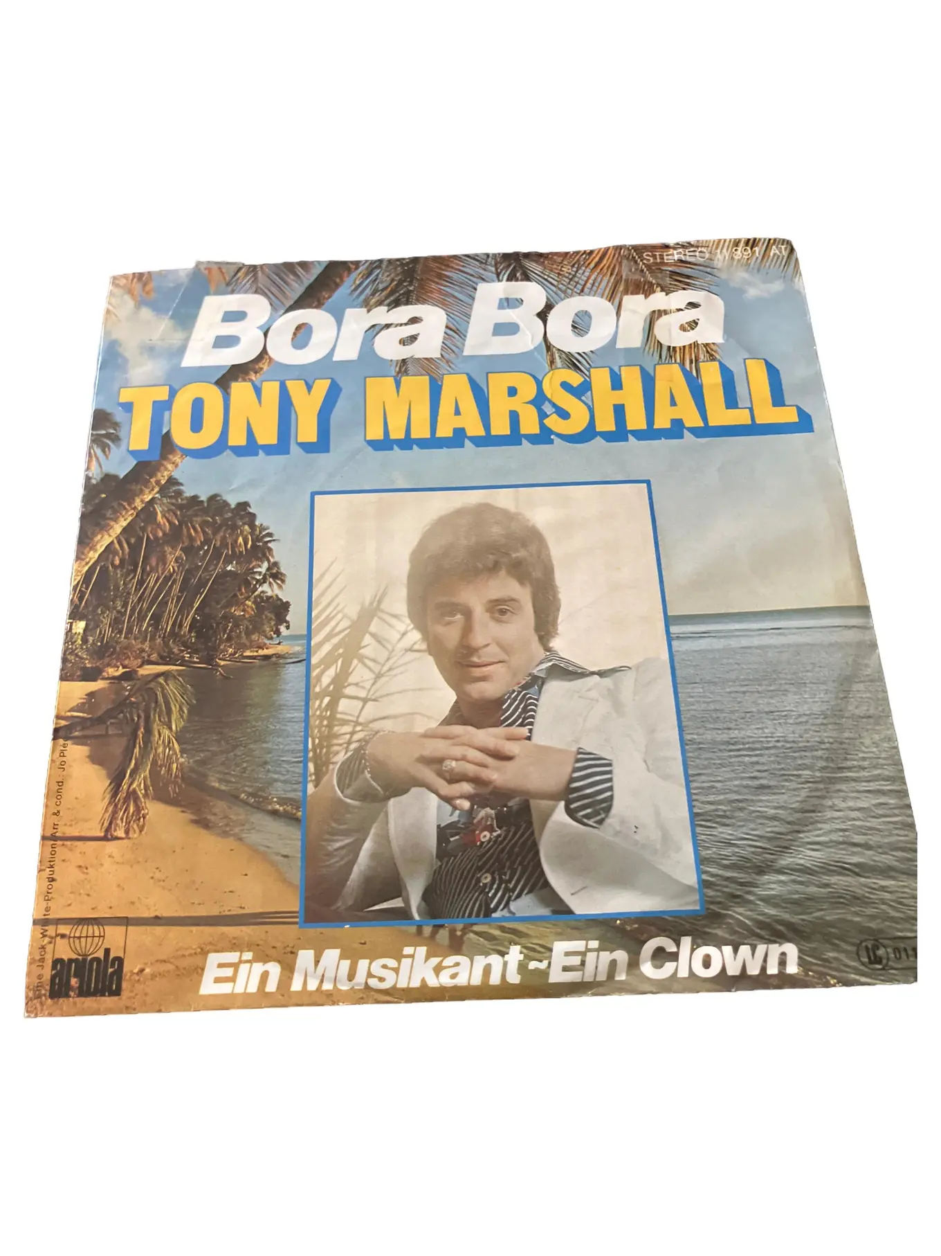 Tony Marshall Bora Bora Ein Musikant Clown Schlager Vinyl Single 70er