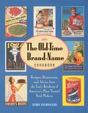 Vorschaubild 1 von Old-Time Brand-Name Cookbook Bunny Crumpacker Kochbuch Retro USA HC Englisch