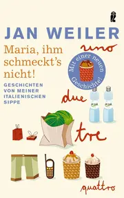 Vorschaubild 1 von Jan Weiler Maria, ihm schmeckt's nicht! Humorbuch Taschenbuch