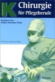 Vorschaubild 1 von Chirurgie für Pflegeberufe Paetz Benzinger-König Thieme Fachbuch Medizin