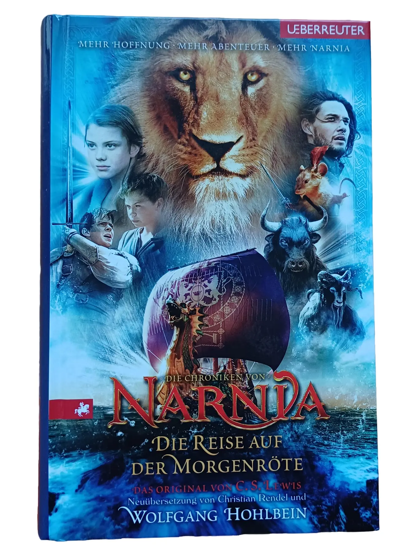 Die Chroniken von Narnia: Die Reise auf der Morgenröte C.S. Lewis Hardcover