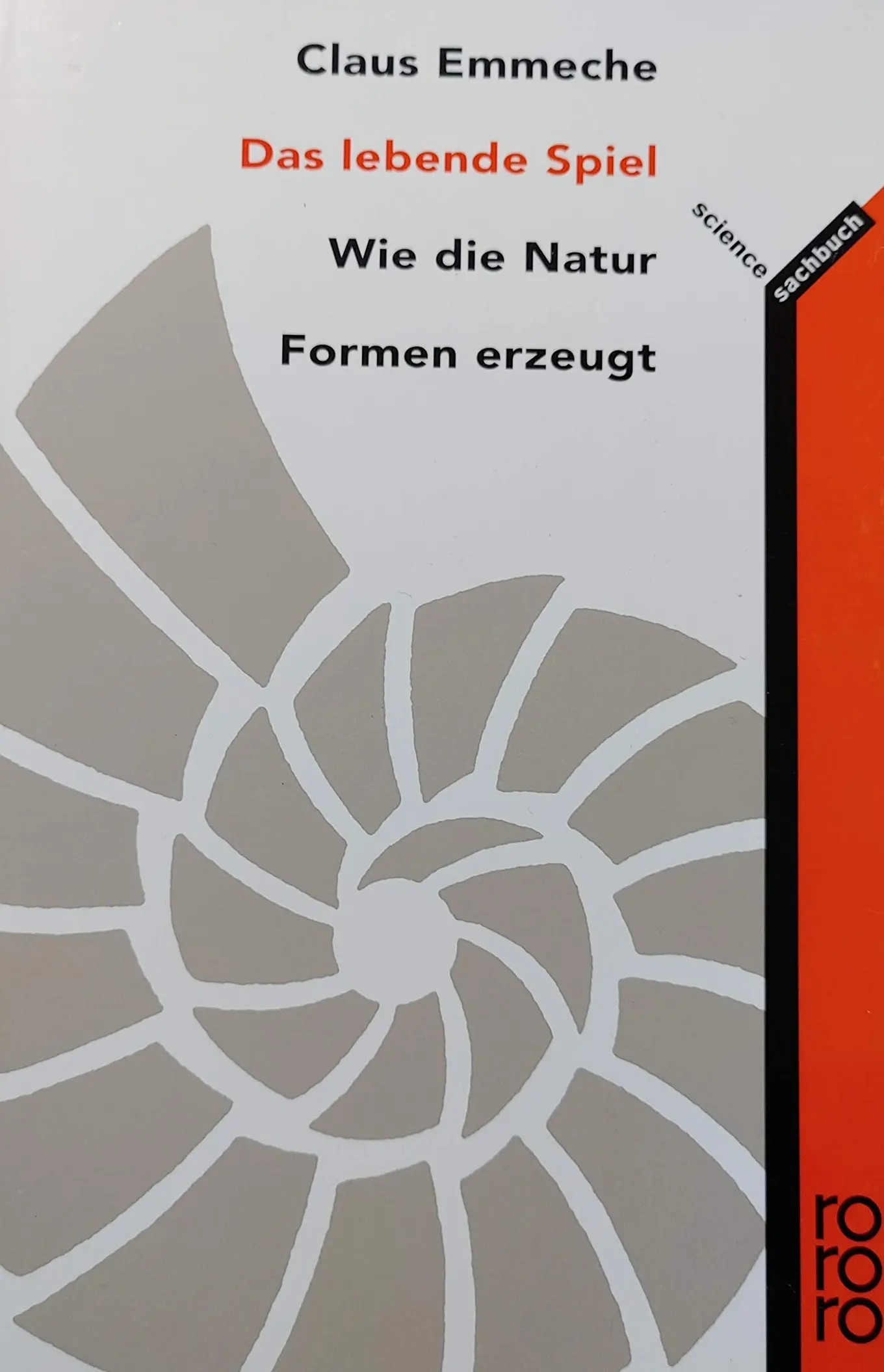 Das lebende Spiel von Claus Emmeche Natur Sachbuch rororo Taschenbuch Deutsch