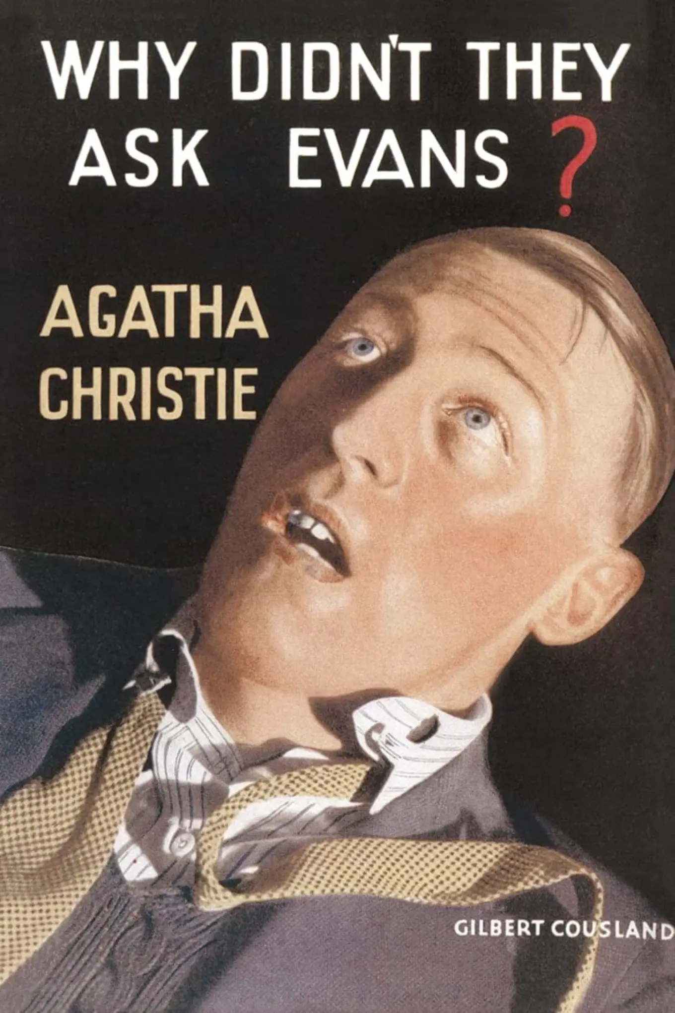 Agatha Christie Why Didn't They Ask Evans? Krimi Bestseller Klassiker Englisch