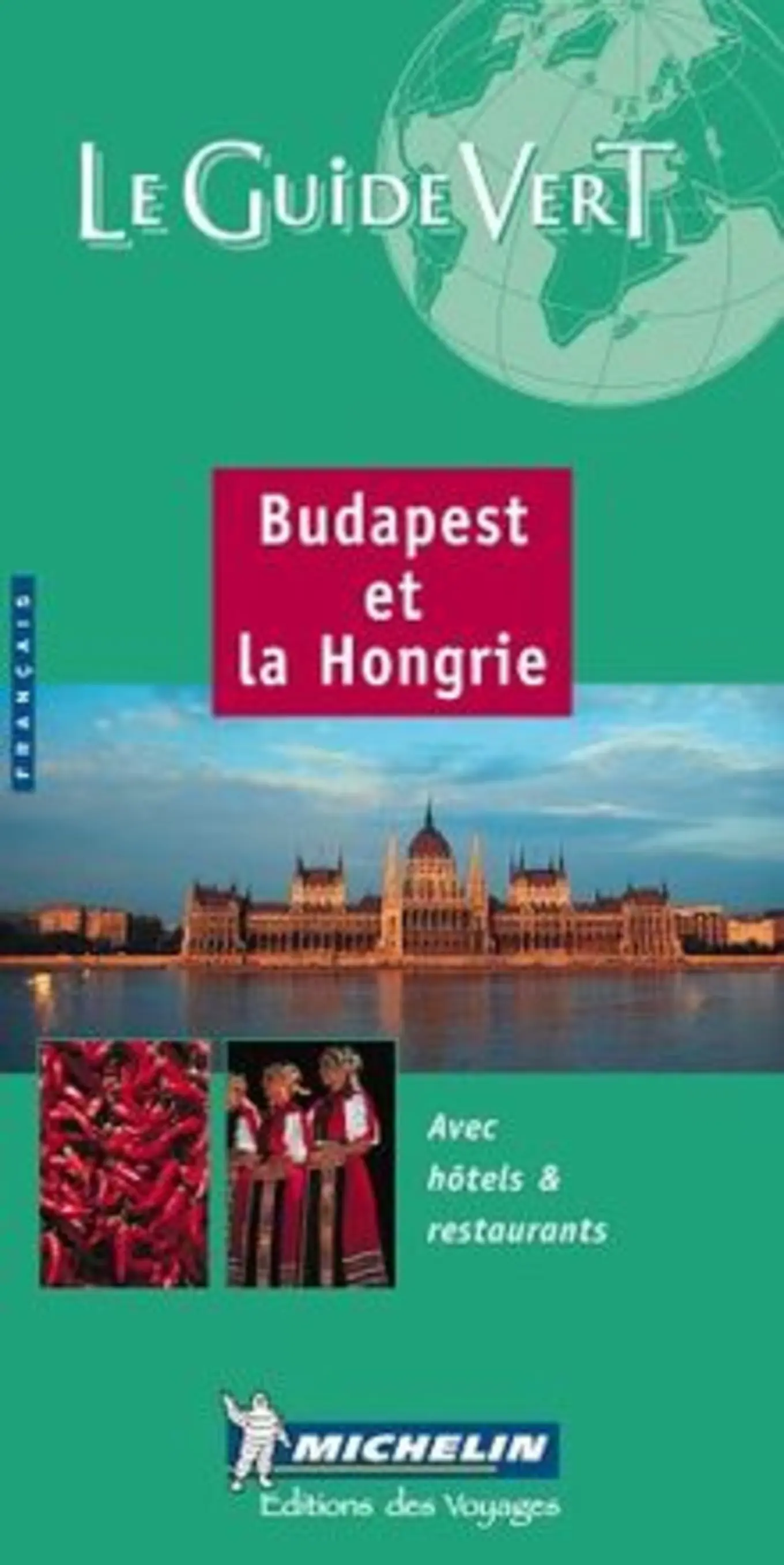 Michelin Reiseführer Budapest Ungarn Le Guide Vert Französisch Taschenbuch