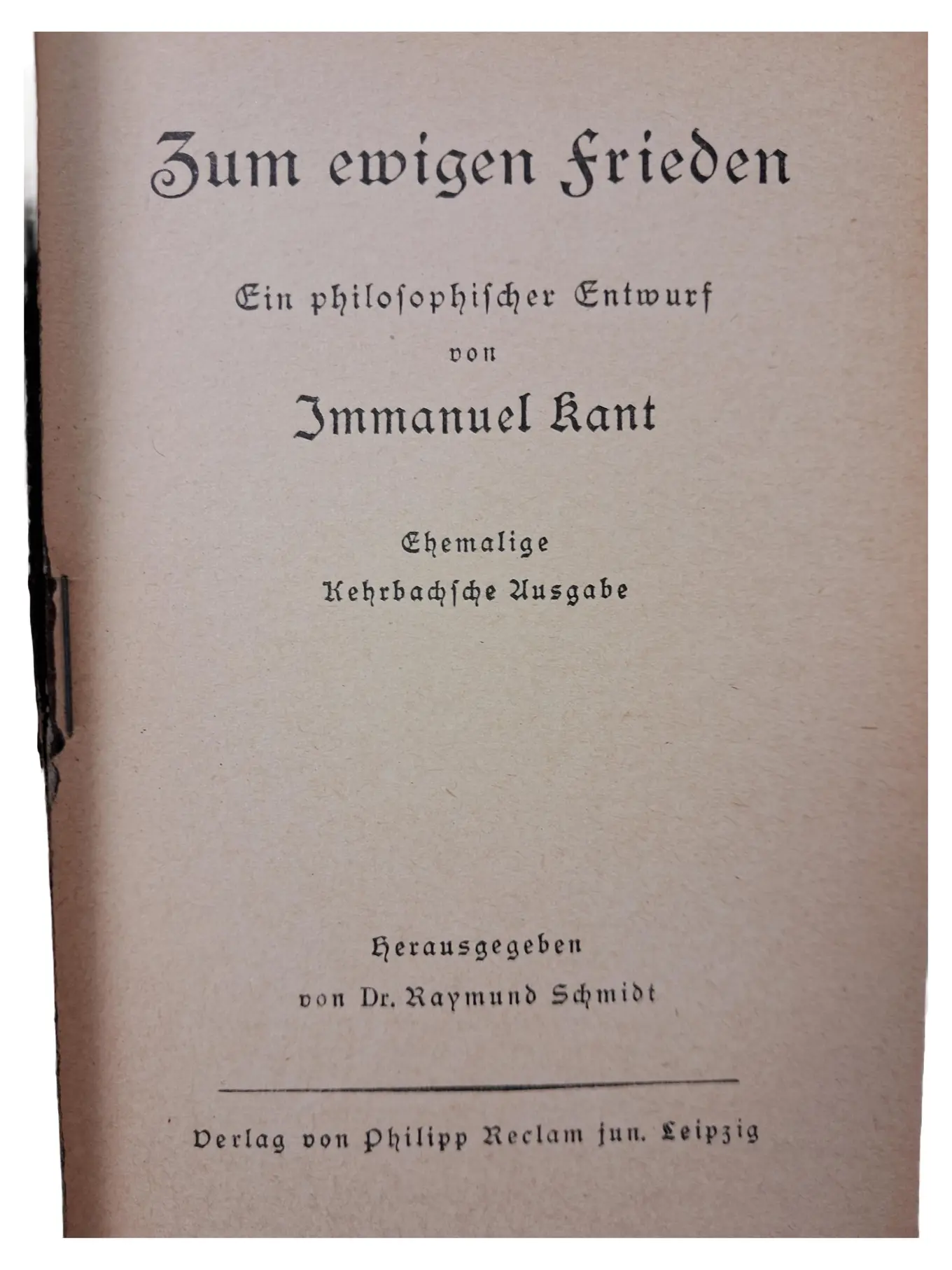 Immanuel Kant Zum ewigen Frieden Philosophisches Buch Reclam Taschenbuch Deutsch