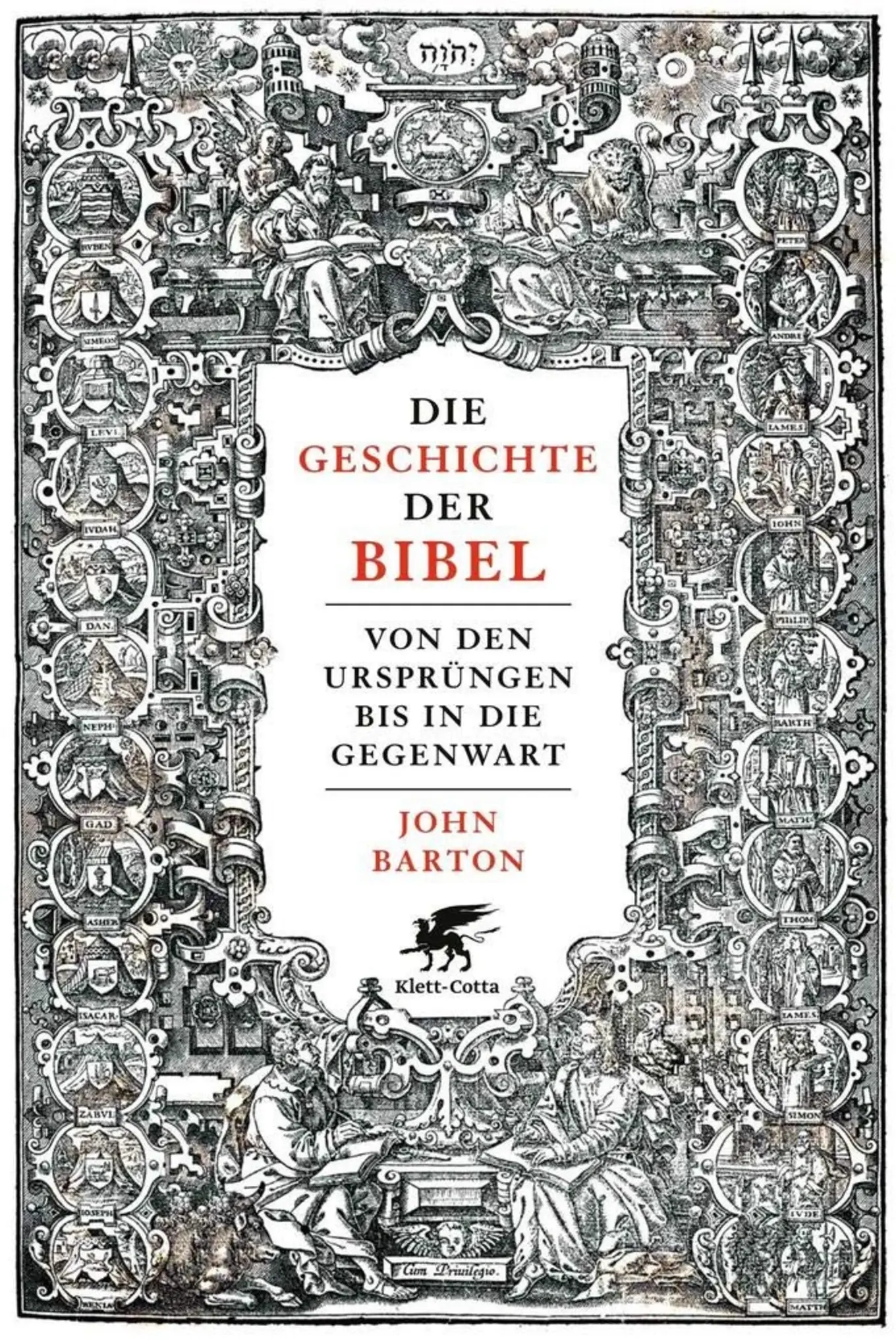Die Geschichte der Bibel Hardcover John Barton Glaube Sachbuch Klett-Cotta