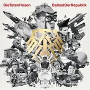 Vorschaubild 1 von Die Toten Hosen Ballast Der Republik CD Punk Rock Album