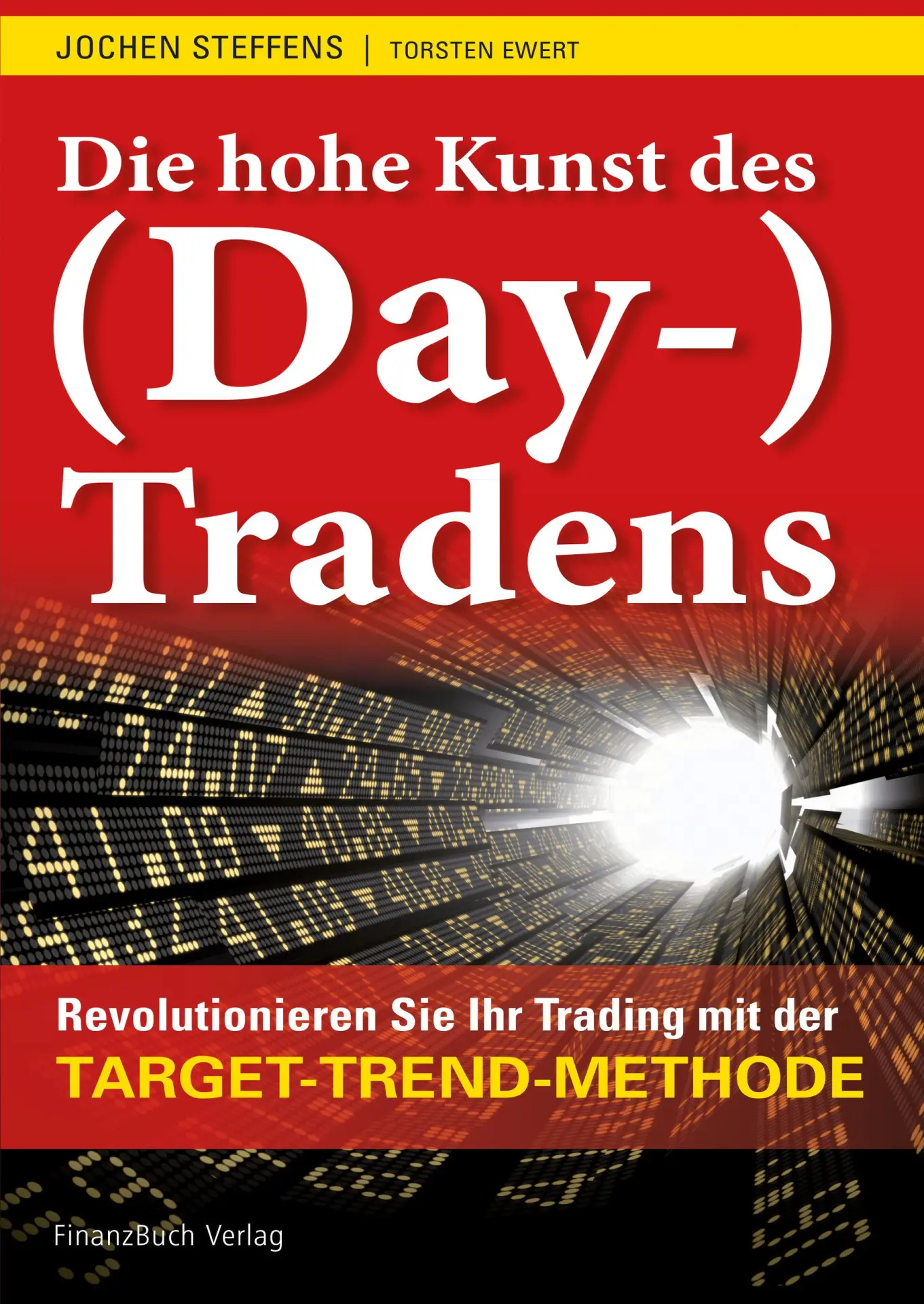 Die Hohe Kunst Des (Day-) Tradens Von Jochen Steffens