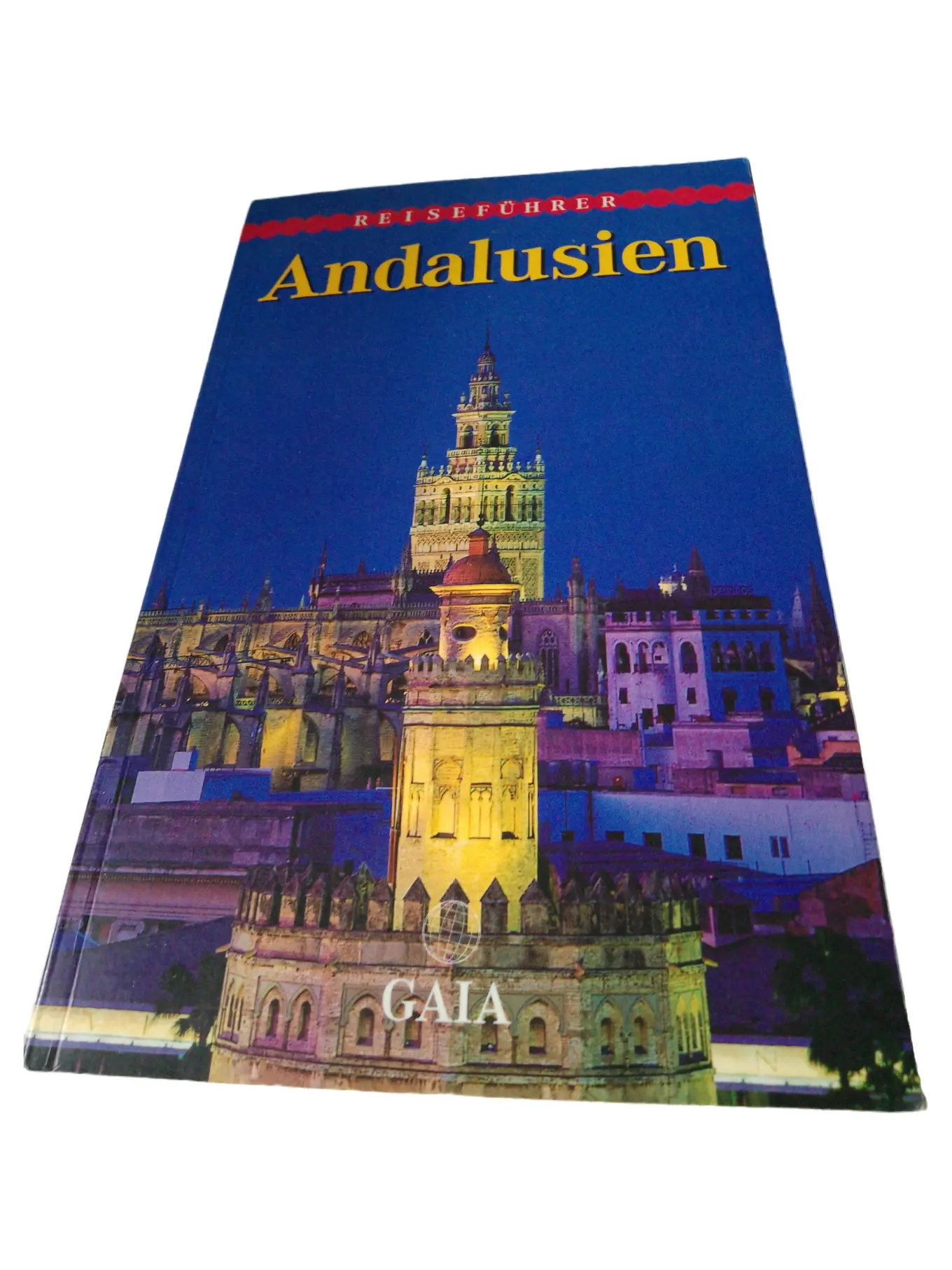 GAIA Reiseführer Andalusien Taschenbuch Deutsch