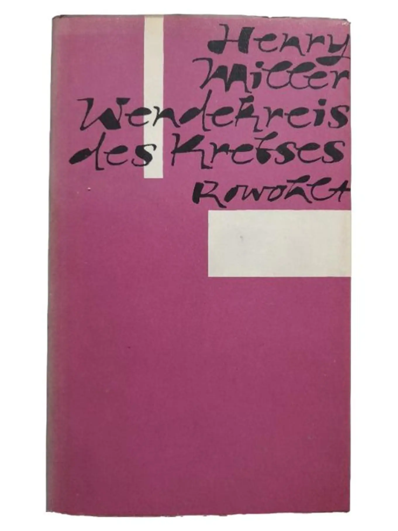 Henry Miller Wendekreis des Krebses Taschenbuch Autobiografie Rowohlt