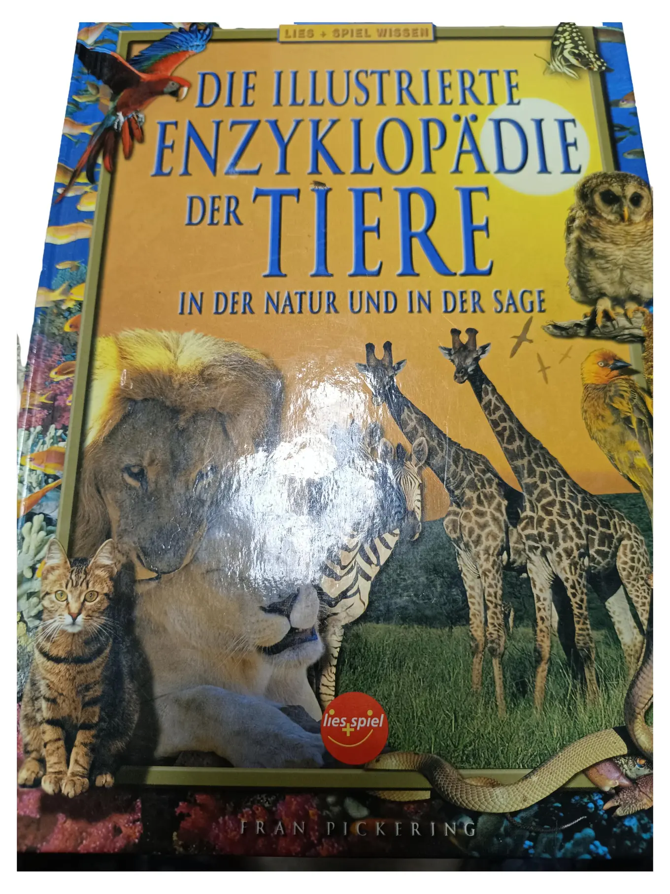 Tiere in Natur & Sage Enzyklopädie Fran Pickering Hardcover Deutsch
