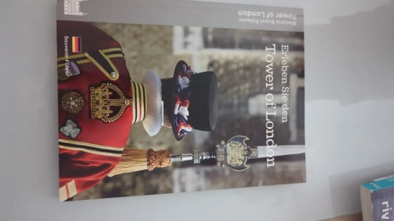 Tower of London Reiseführer Souvenir Deutsch Historic Royal Palaces