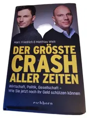 Vorschaubild 1 von Der Grösste Crash Aller Zeiten Friedrich Weik Finanzratgeber Hardcover