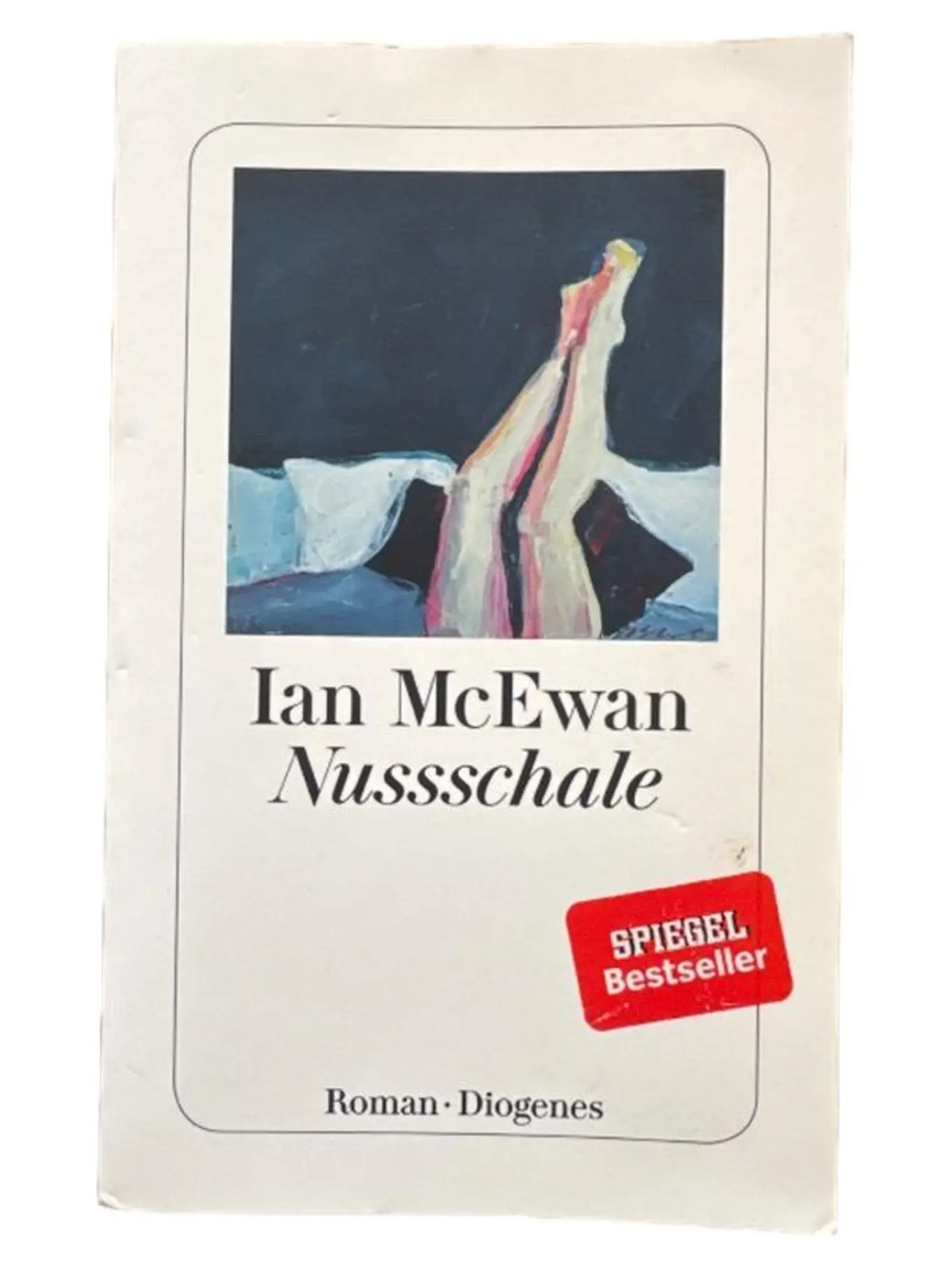 Ian McEwan Nussschale Gesellschaftsroman Taschenbuch Deutsch Diogenes