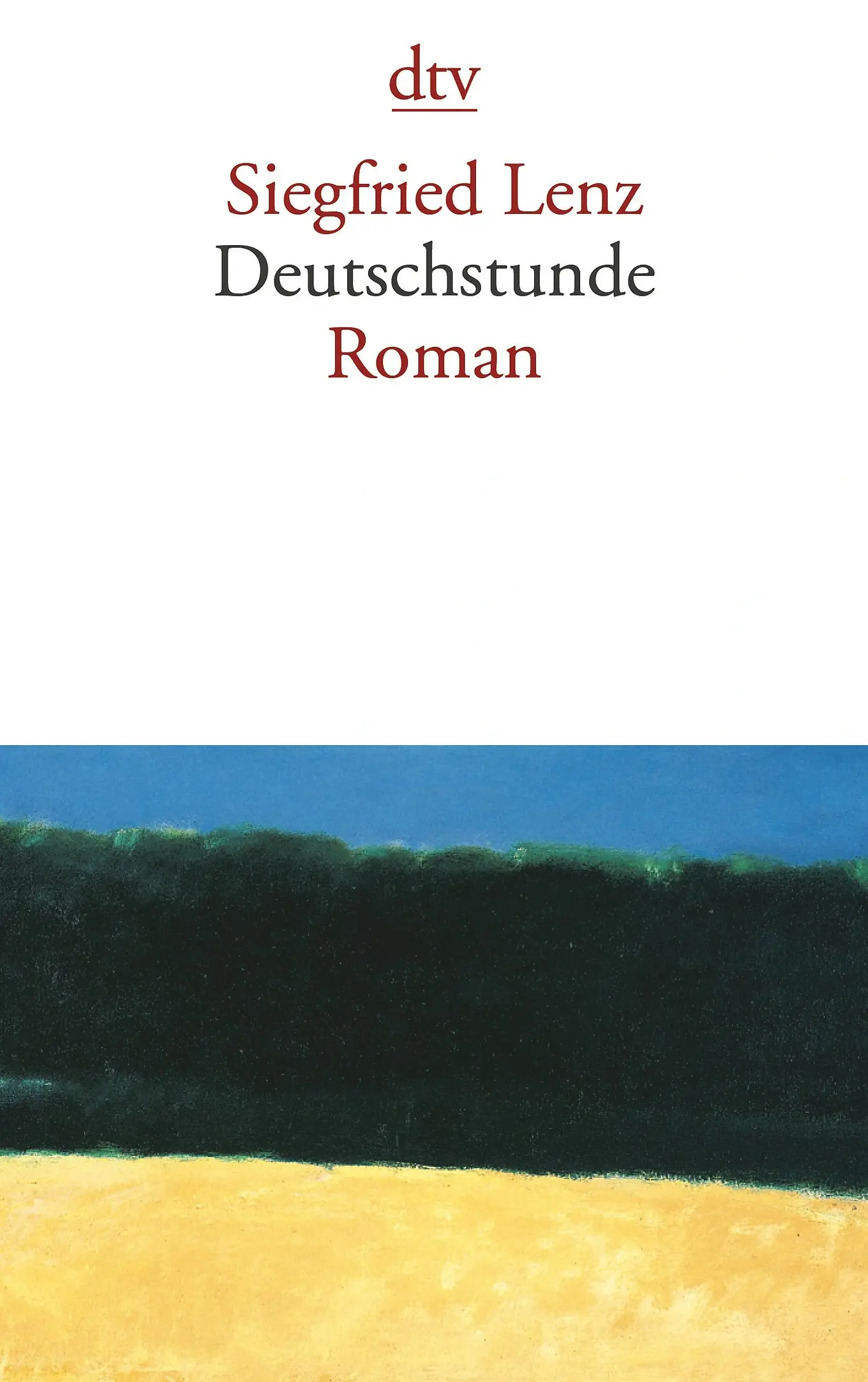 Siegfried Lenz Deutschstunde Roman dtv Taschenbuch Gesellschaftsroman Ethik