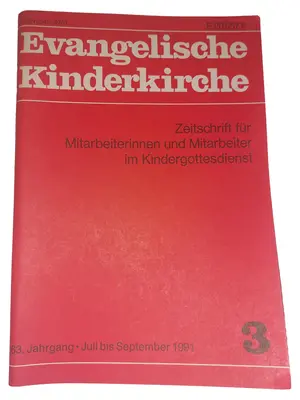 EVANGELISCHE KINDERKIRCHE Zeitschrift